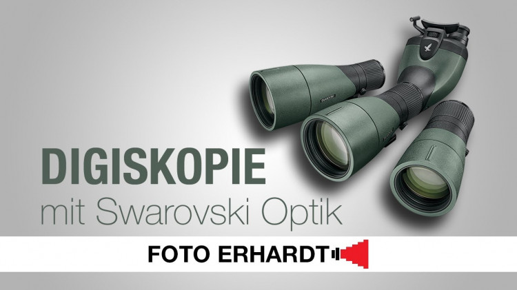 Digiskopie mit Swarovski Optik